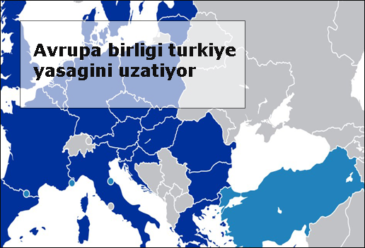 Avrupa-birligi-turkiye-yasagini-uzatiyor flatcast tema